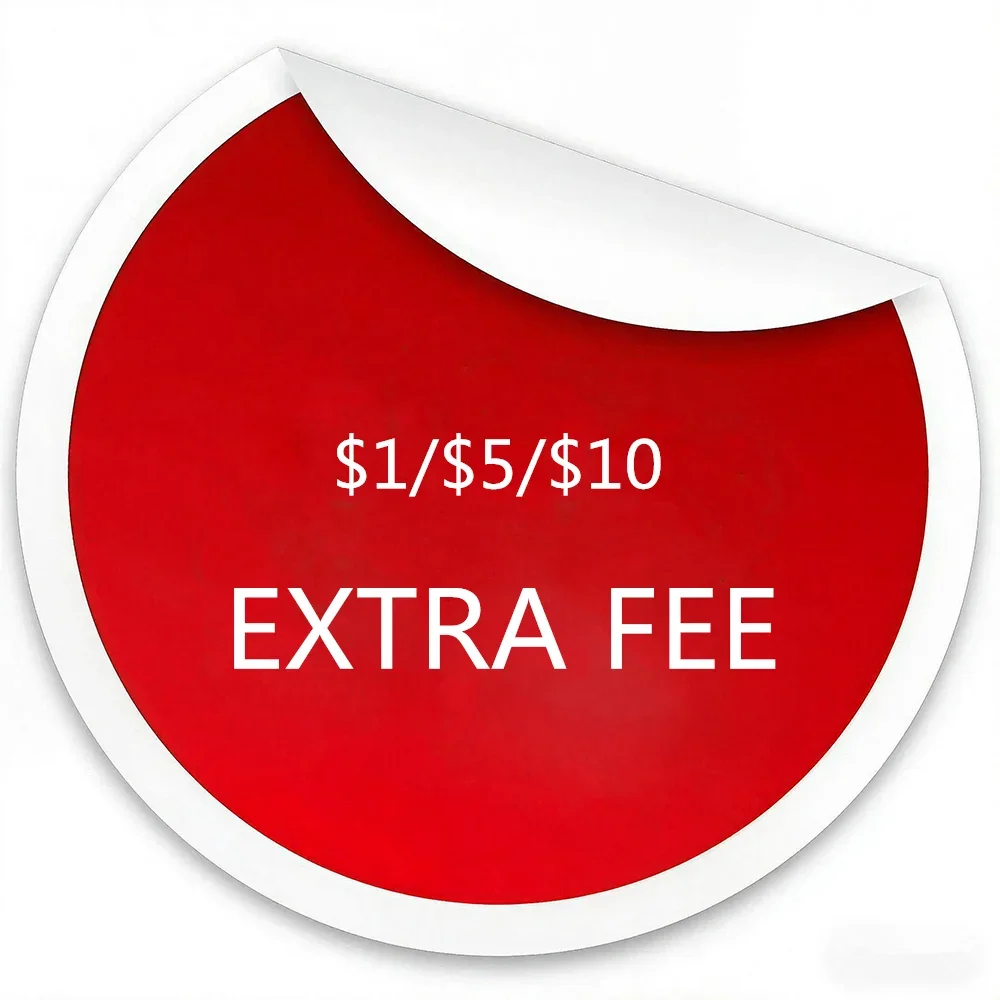 

Extra Fee Change Other Style The Customized Price Difference Additional Shipping Fee Freight