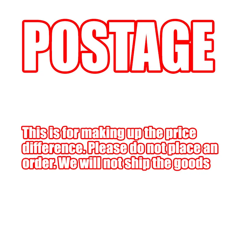 

This Is For Making Up The Price Difference Please Do Not Place An Order. We Will Not Ship The Goods