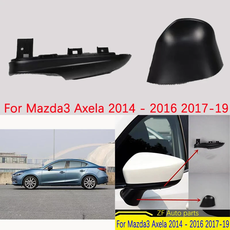 for Mazda3 Axela 2014 - 2016 2017-19 Replacement of exterior rearview mirror cover Side rearview mirror lower cover bottom cover