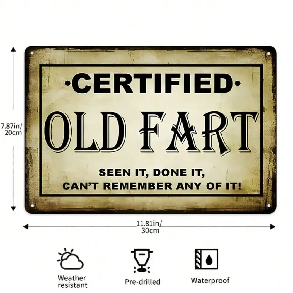 قطعة واحدة من علامة القصدير المضحكة "الضرط القديم المعتمد" - تصميم فلسفة الحياة لديكور المنزل والمكتب، هدية ذاتية التطهير #3