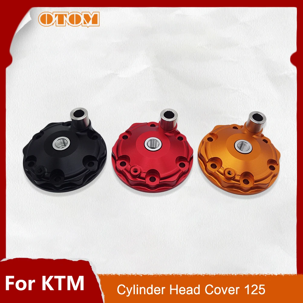 OTOM Motocycle Cylinder Head Cover Combustion Chamber Inlay For KTM 125SX 125XC HUSQVARNA TC125 TX125 GASGAS MC125 Koshine XN125