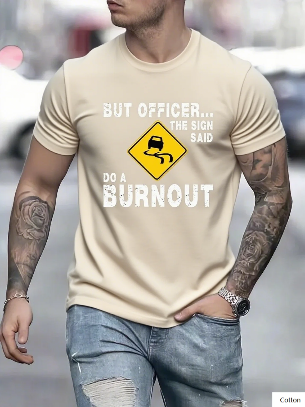 

Automotive Humor "But Officer... The Sign Said Do A Burnout" Cotton T Shirt Funny Slogan Top Perfect for Car Arrival Tee S-4XL
