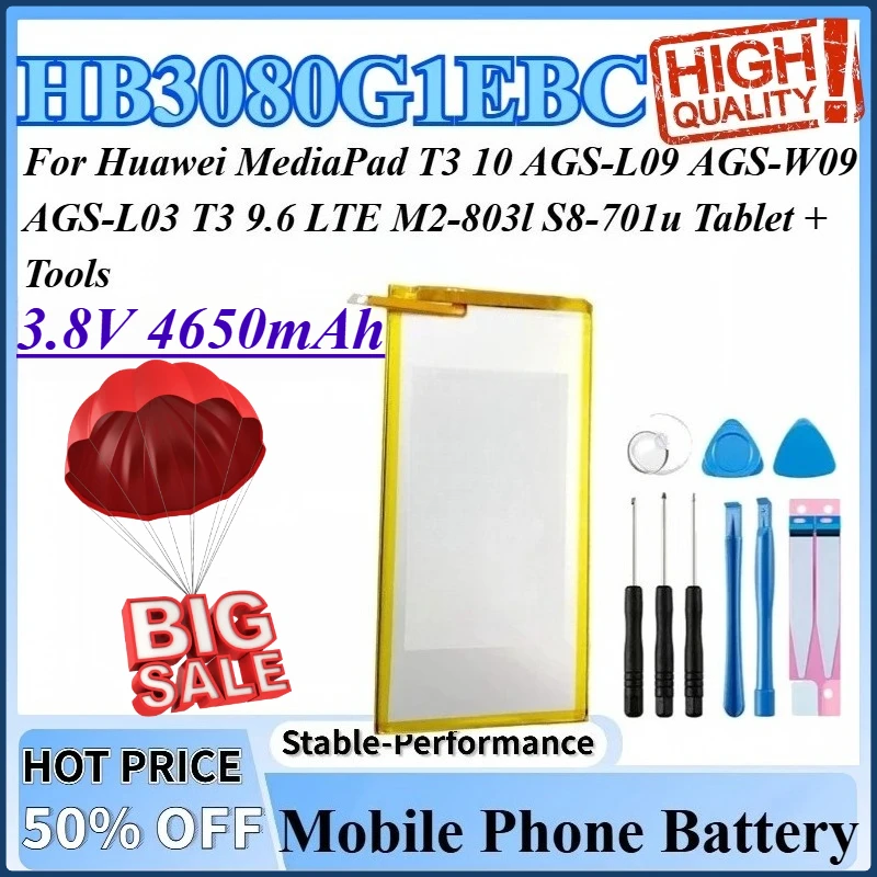 

3.8V 4650mAh Battery HB3080G1EBC For Huawei MediaPad T3 10 AGS-L03 AGS-L09 AGS-W09 T3 9.6 M2-803l LTE S8-701u Tablet + Tools