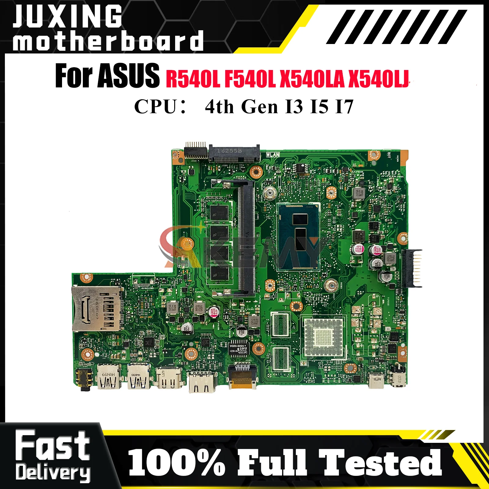 

X540LA Материнская плата для ноутбука ASUS VivoBook X540L D540L X540LA X540LJ R540L F540L A540L Материнская плата для ноутбука с процессором I3 I5 I7 stk