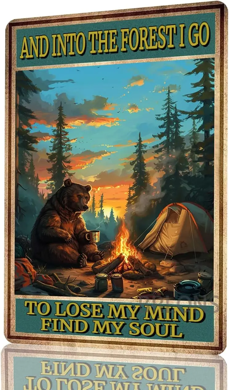 Metal Tin Sign And Into The Forest I Go Bear Metal Sign Alumium Sign Vintage Sign Retro Sign For Home Bar Office Outdoor Wall De