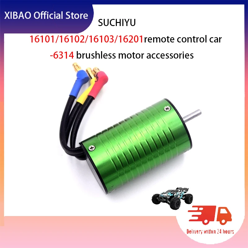 

SUCHIYU16101/16102/16103/16201 Remote Control Car-6314 Brushless Motor Accessories