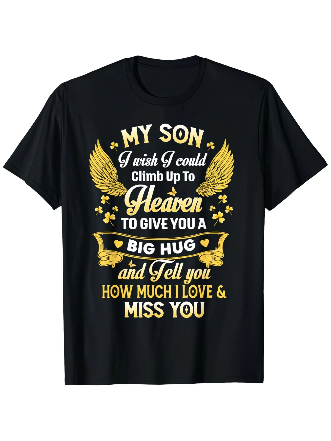 My Son Big Angel Wings Heaven Memorial Text Print Casual Short Sleeve Tee for Grieving Fathers Son Remembrance