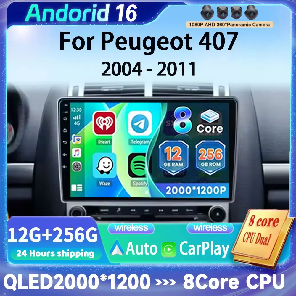 Carplay Android 16 2din For Peugeot 407 1 2004-2007 2008 2009 2010 2011 Head Unit Car Radio Multimedia GPS Video Player Stereo