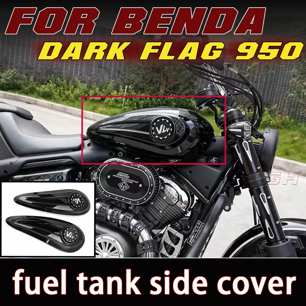 Decorative Fuel Tank Side Cover Protective Guard Modified Kit For BENDA Dark Flag 950 500 ChinchiIIa 500 Napoleon bob 500