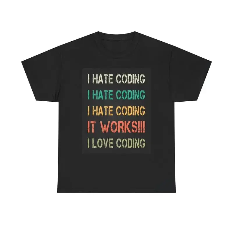 I Hate Coding Funny T Shirt Heavy Cotton