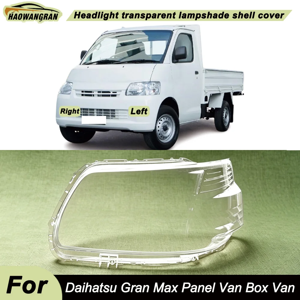 

For Daihatsu Gran Max Panel Van Box Van Car Headlight Headlamp Light Lampshade Glass Lens Case Shell Cover Transparent Lampcover