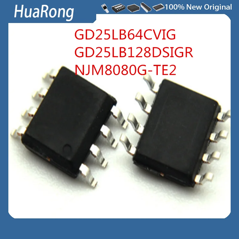 GD25LB64CVIG 25LB64CVIG 25LB64CV1G GD25LB128DSIGR 25LB128DSIGR 25LB128DSIGR 25LB128DSIGR 25LB128DSIG NJM8080G-TE2 NJM8080 SOP8, 5 PCes por lote