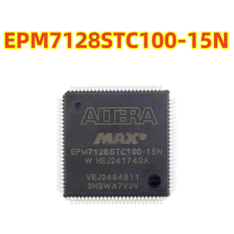 Original EPM7128STC100-15N EPM7128STC100-10 EPM7128STC100 Complex Programmable Logic Device (CPLD) 100-TQFP 100% new chip