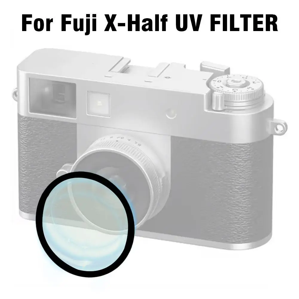 For Fuji X-Half 0.5mm UV Lens Protection Filter Clear Filter Coating Slim Ultra Double-sided Anti-reflection Glass Optical P4Z0