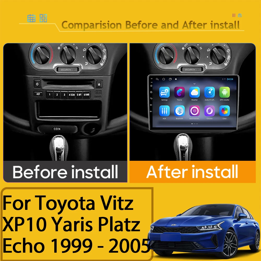 Car CPU Android For Toyota Vitz XP10 Yaris Platz Echo 1999 - 2005 Auto Radio Multimedia No 2din Player Navigation Screen Stereo