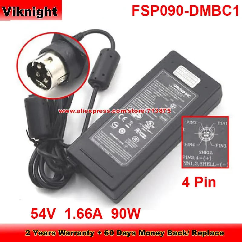 FSP090-DMBC1 54V 1.66A 90W 4PIN AC Adapter FSP090-AWBN2 for SG200-10FP SG250-10 SG300-10P SG350-10P SG300-10PP SF302-08PP