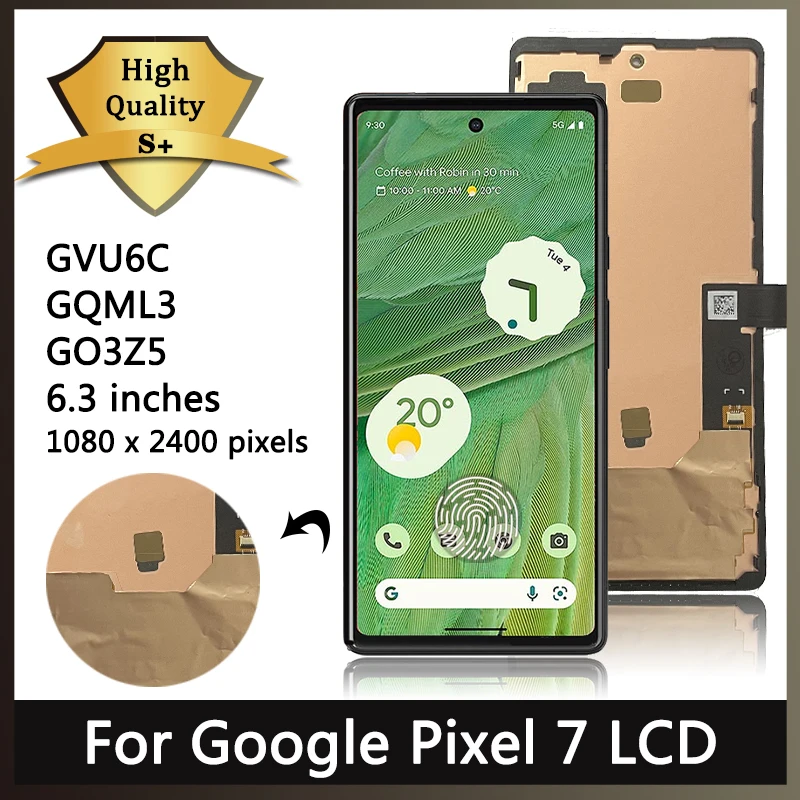 OLED Quality For Google Pixel 7 LCD GVU6C GQML3 GO3Z5 Display Touch Screen Digitizer Assembly For Pixel7 Display Frame