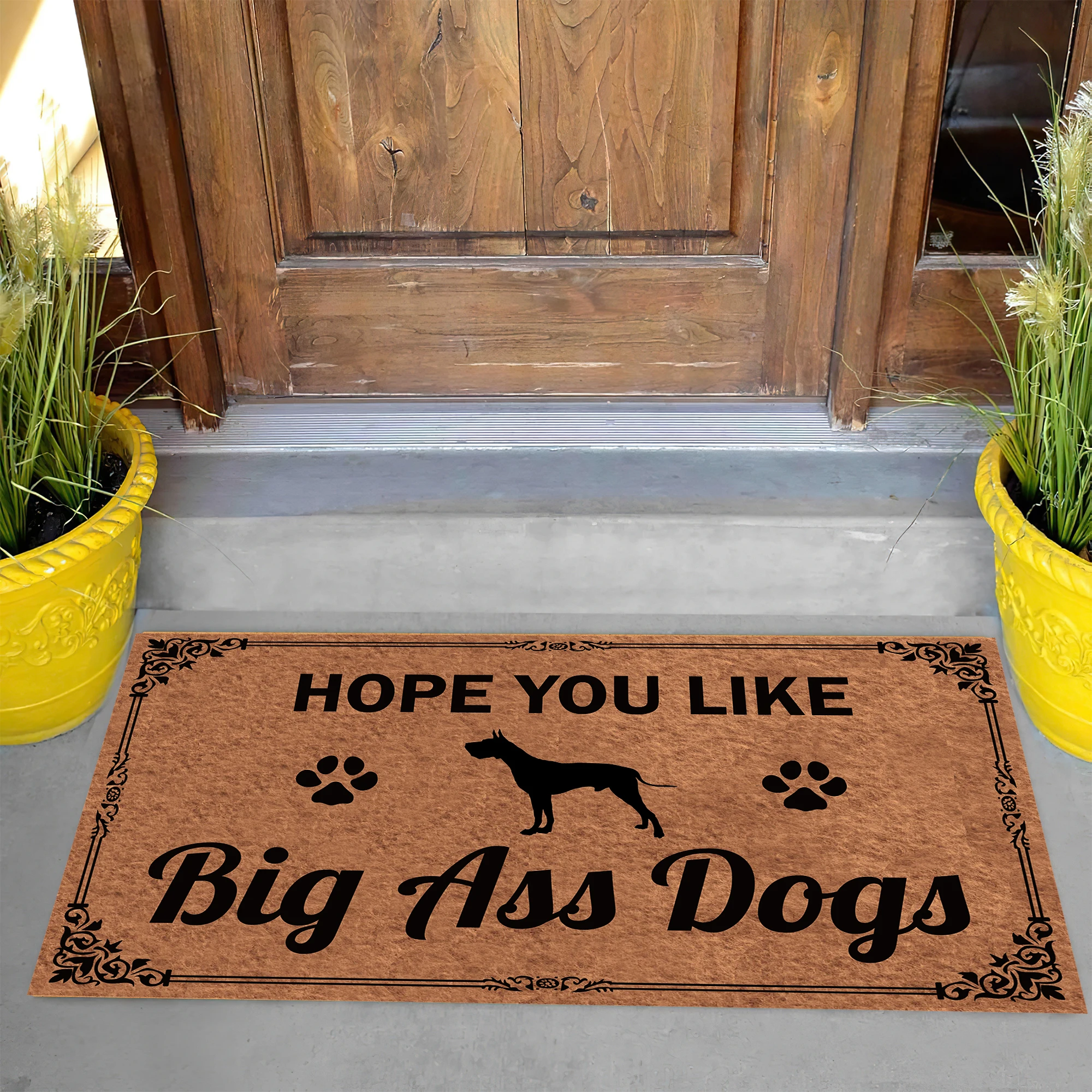 Hope You Like Big Ass Dogs Great Dane Doormat Rubber Bathroom Kitchen Mat Garden Garage Door Floor Mat Non-Slip Carpet Entrance