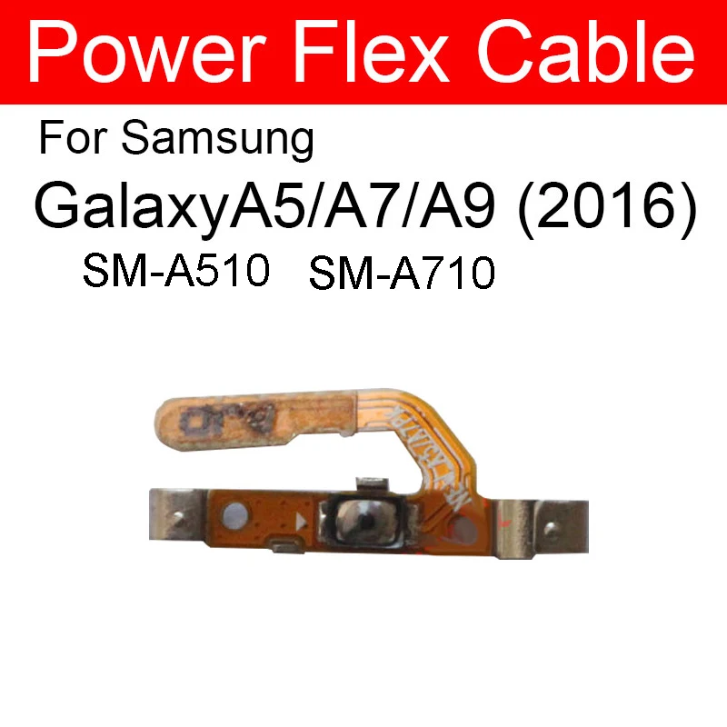 Power Button Flex Cable For Samsung Galaxy A9 A7 A5 2016 SM-A9000 A510M/DS A510F A510Y/DS A710F A710K A710S Volume Flex Ribbon