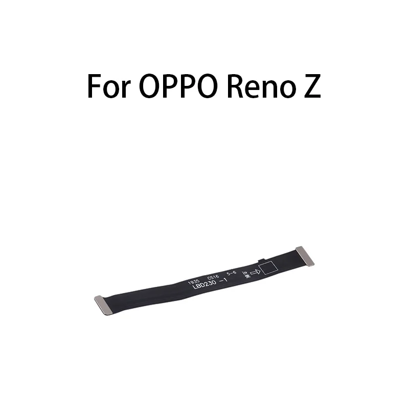 (LCD) Main Board Motherboard Connector Flex Cable For OPPO Reno Z