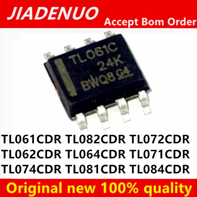 10pcs TL061CDRTL072CDR  TL062CDR TL064CDR TL071CDR TL074CDR TL081CDR TL082CDR TL084CDR TL072C TL061C TL062C TL064C TL071C TL074C