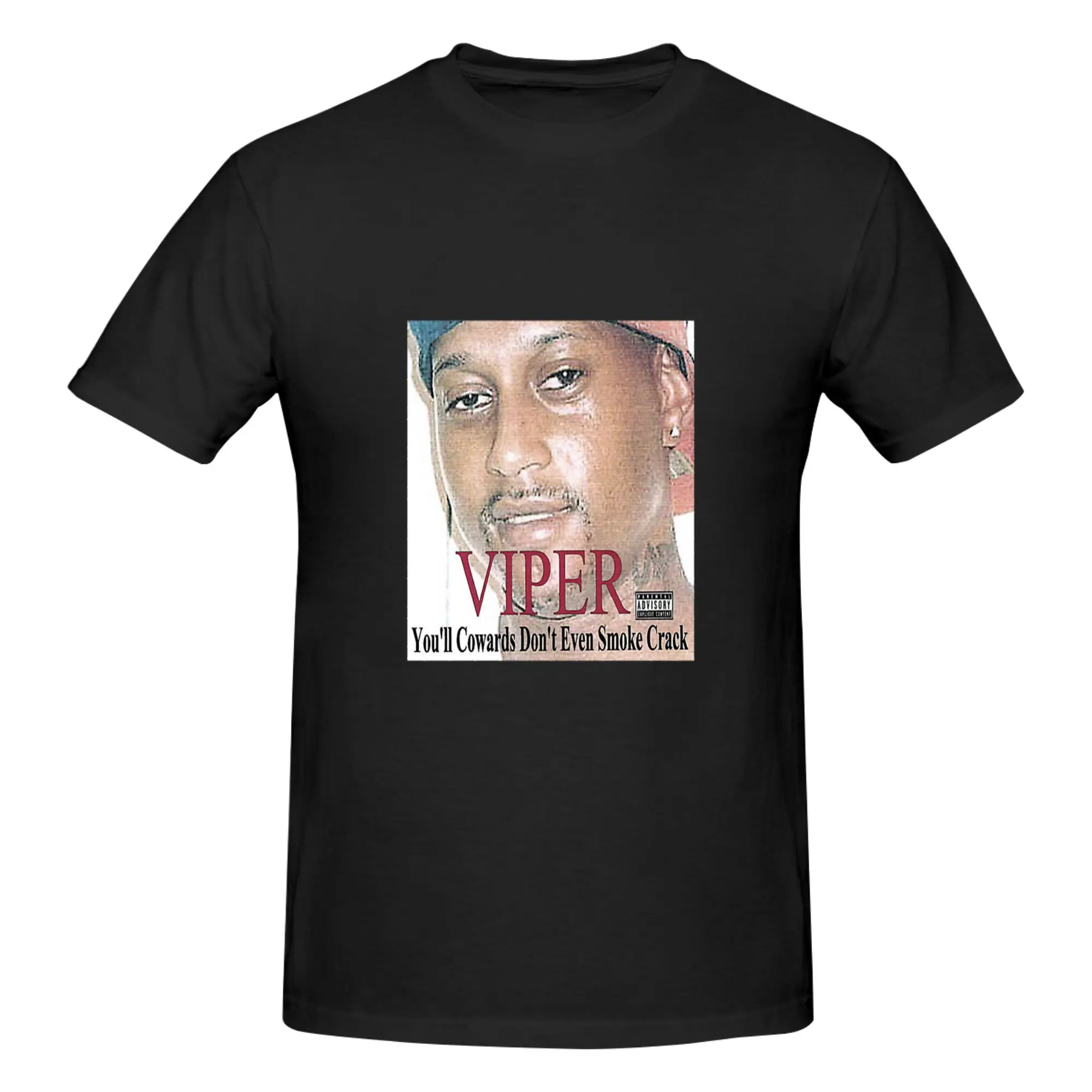 Funny Viper you ll cowards don t even smoke crack classic cover  Men's Printed T-Shirt Unisex T shirtEssential