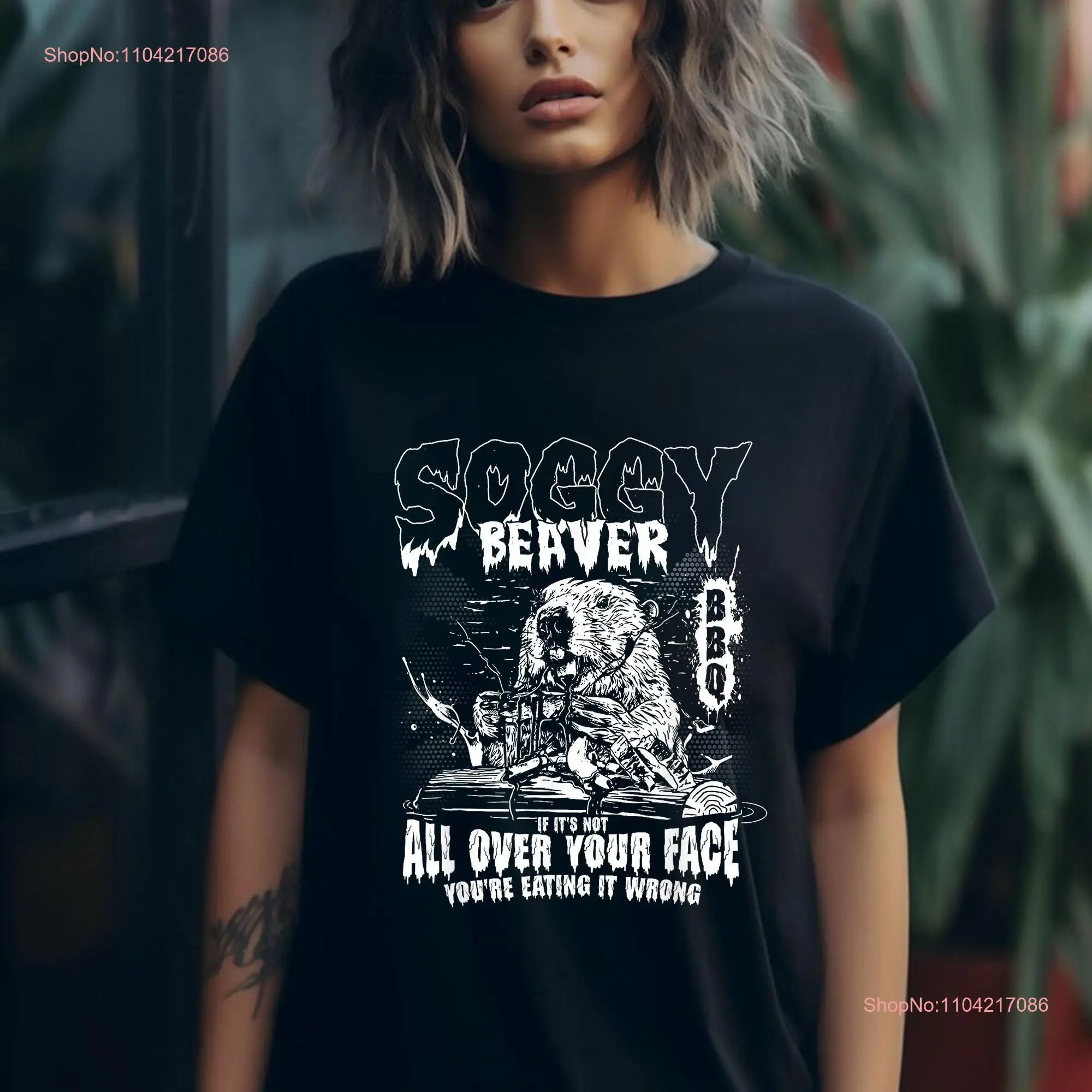 Soggy Beaver Bbq If It's Not All Over Your Face T Shirt long or short sleeves