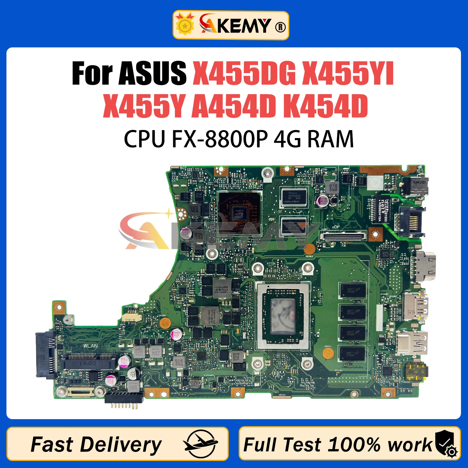 AKEMY X455DG Mainboard For Asus X455YI X455Y A454D K454D Laptop Motherboard With FX-8800P CPU 4GB RAM DIS