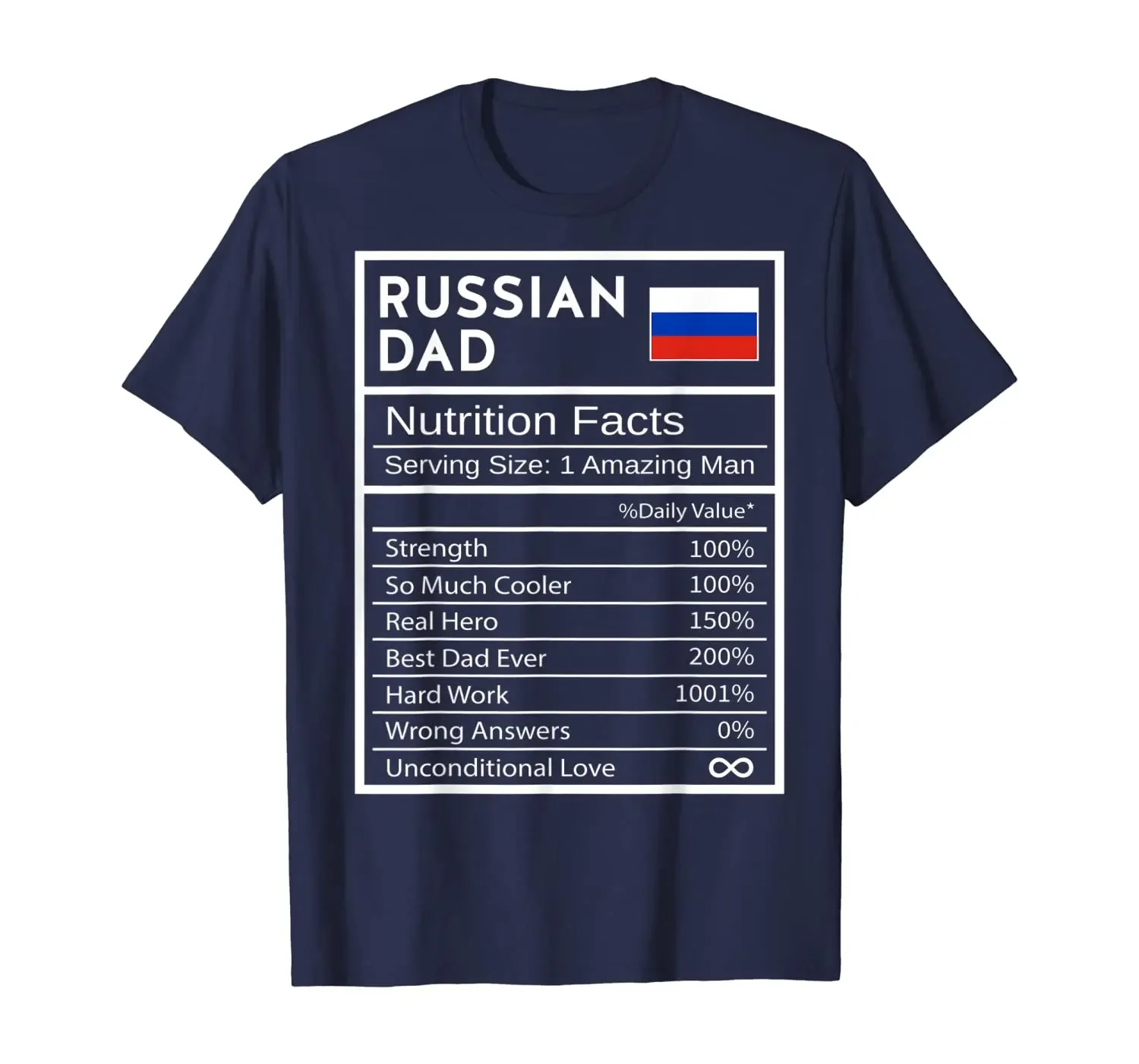 Russian Dad Nutrition Facts National Pride Gift T-Shirt 100% Cotton O-Neck Summer Short Sleeve Casual Mens T-shirt Size S-3XL