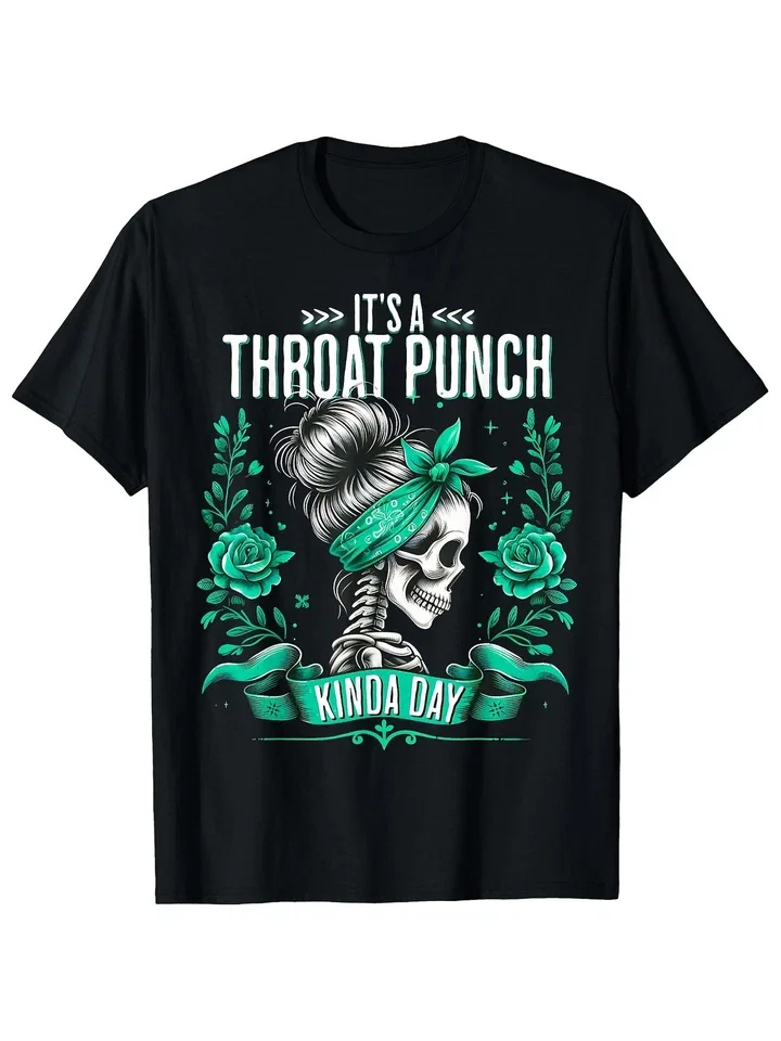 Men'S It's A Throat Punch Kinda Day T Shirt Tee Funny Cotton Women Oversized Casual Summer Streetwear Vintage Harajuku O-Neck