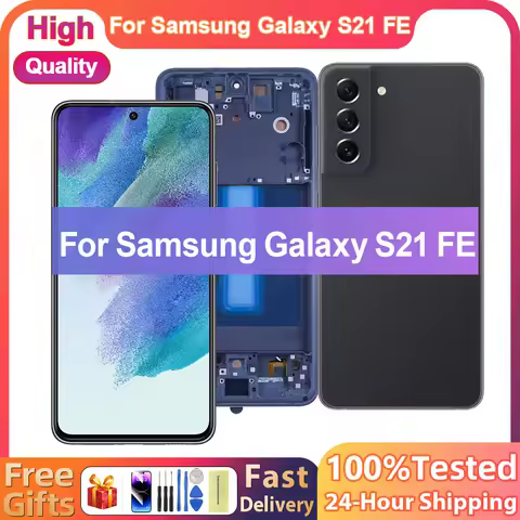 6.4" Super AMOLED For Samsung S21 FE 5G G990B G990B/DS LCD Display Touch Screen with Frame For Samsung S21FE 5G Display Replace