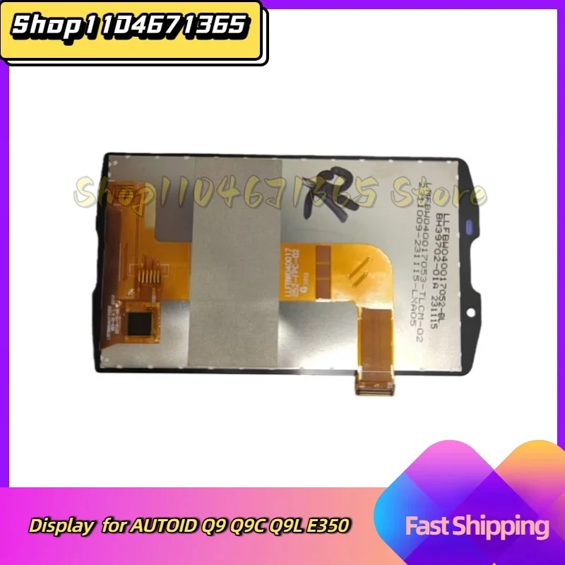 LCD Display Screen for AUTOID Q9 Q9C Q9L E350