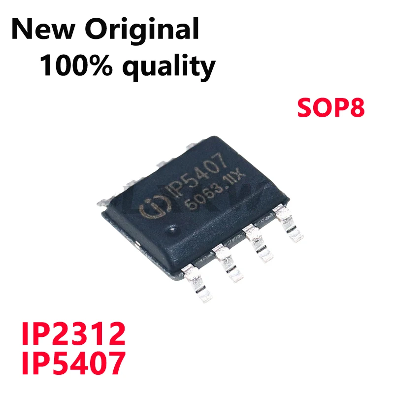 10~PCS New Original IP2312 IP5407 SOP8 Power management chip In Stock