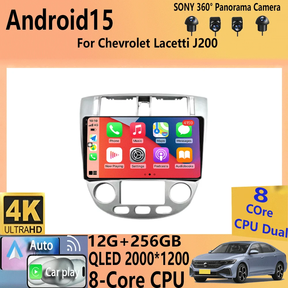 

Car Radio Android 15 For Chevrolet Lacetti J200 4G WIFI Navigation GPS Wireless Carplay Auto Ntelligent System Head Unit