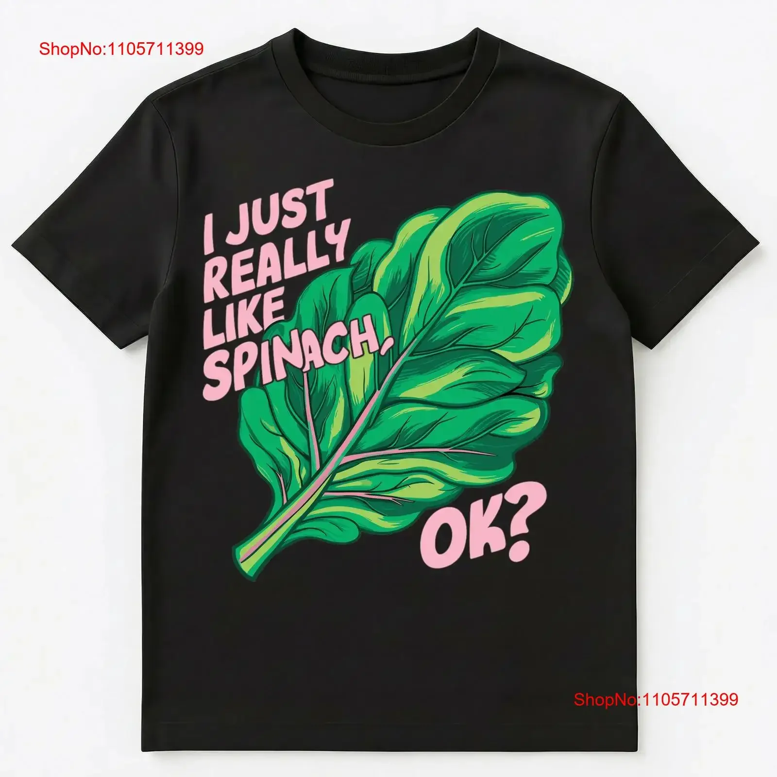 I Just Really Like Spinach Ok T Shirt long or short sleeves vintage Washed Unisex Slightly homme Breathable Soft Stylish