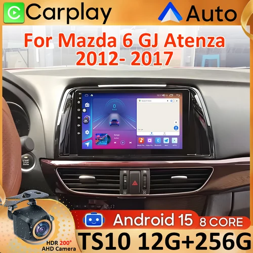 Radio de coche Android 15 para Mazda 6 GJ Atenza 2012 2013 2014 2015 2016 2017 Carplay Video No 2din navegación GPS 4G Wifi Autoradio