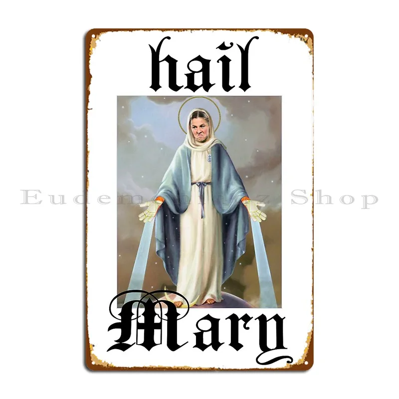 hail mary earps Metal Sign Create Designs Home Vintage Wall Cave Tin Sign Poster