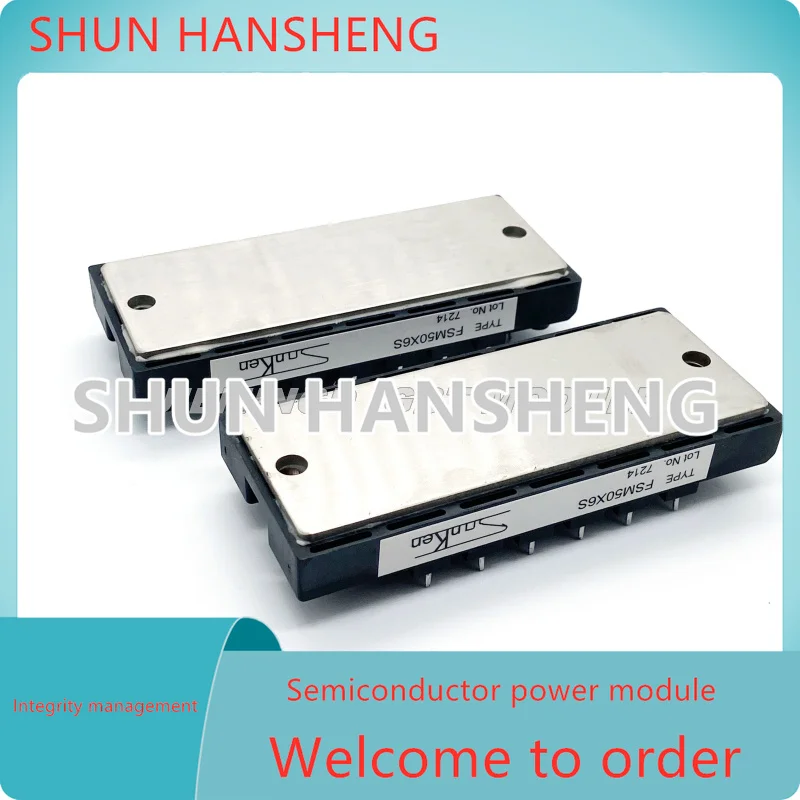 FSM50X6S FSM30X6S FSM25X6S FSM15X6S وحدة IGBT الأصلية الجديدة في ضمان الجودة في المخزون