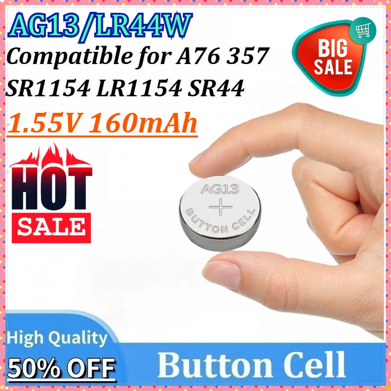 

New 1.55V 160mAh AG13 LR44W SR44 SR1154 A76 357 LR1154 Newly Upgraded Alkaline Batterie Cell Coin Battery for Remote Watch Toys