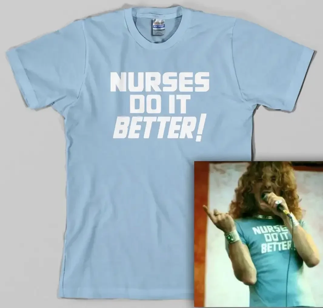 T-Shirt mit Aufschrift „Nurses Do It Better“, getragen von Robert Plant, Jimmy Page, Arzt, Krankenhaus, 70er Jahre, klassischer Rock, alle Größen