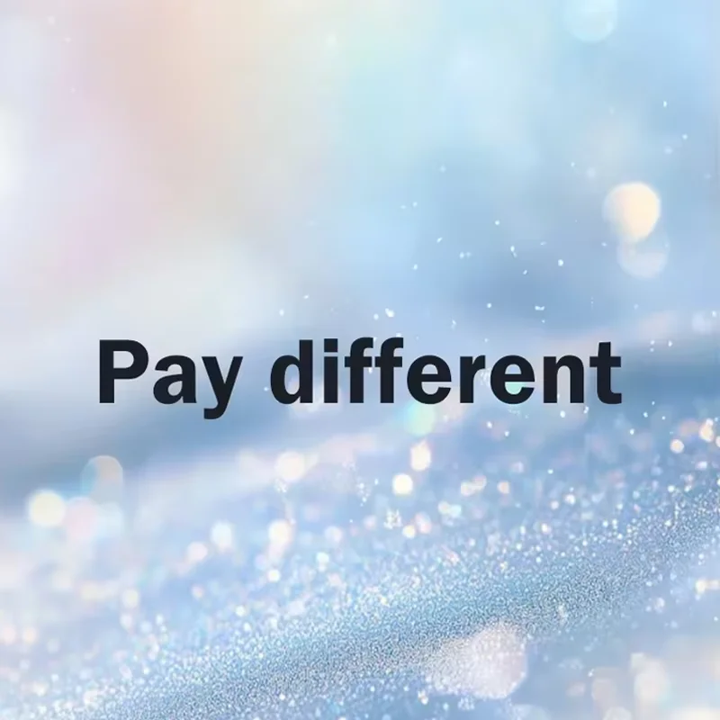 For Pay Supplement price difference Surcharge，price difference link