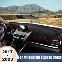 For Mitsubishi Eclipse Cross 2017 2018 2019 2020 2021 2022 2023 Car Dashboard Cover Dash Mat Sun Shade Non-slip Pad Accessories