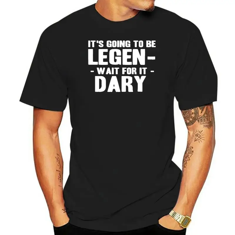 New T-shirt Legen Dary how i met your mother himym clothing barney stinsonCool Casual pride men Unisex Fashion tshirt