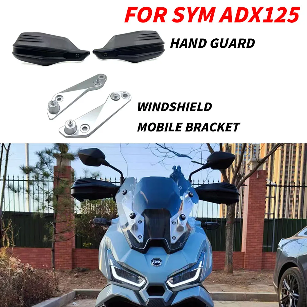 

Motorcycle Accessories Hand Guard Windshield Front Mobile Bracket Hand Guard For SYM ADX125 ADX 125