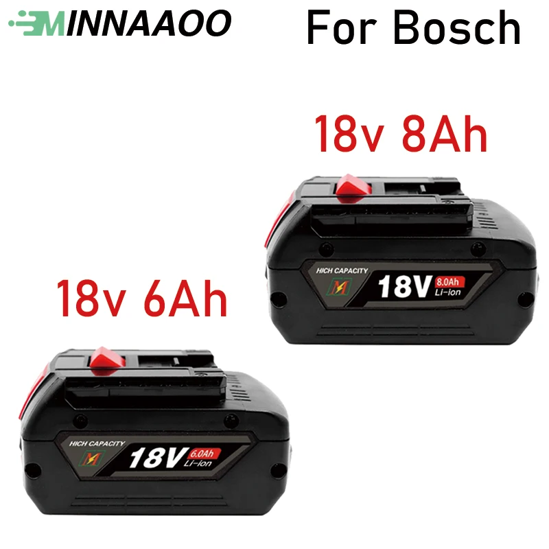 

MINNAAOO 6Ah/8Ah For Bosch 18V Battery Bosch Professional Li-ion Battery Drill Battery BAT609,BAT610,GBA18V,GSR18V,BAT618,BAT619