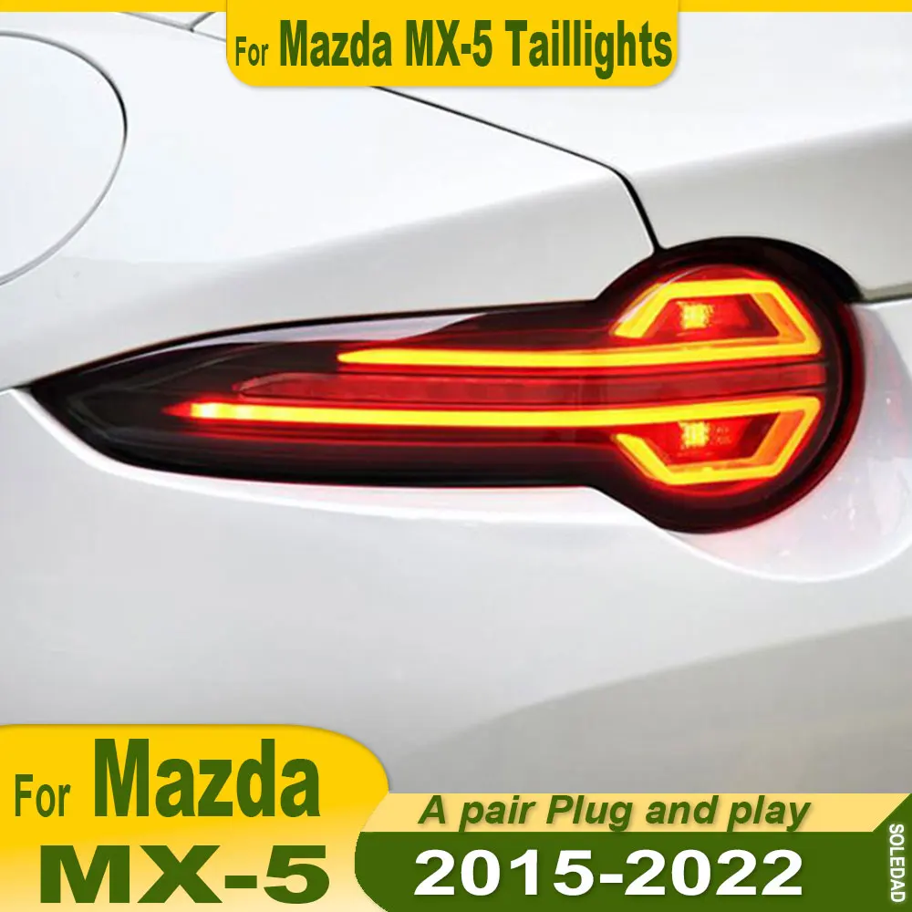 Car  taillight Lights for Mazda MX-5 LED Tail Light 2015-2022 MX5 Rear Stop Lamp Brake Signal DRL Reverse Accessories