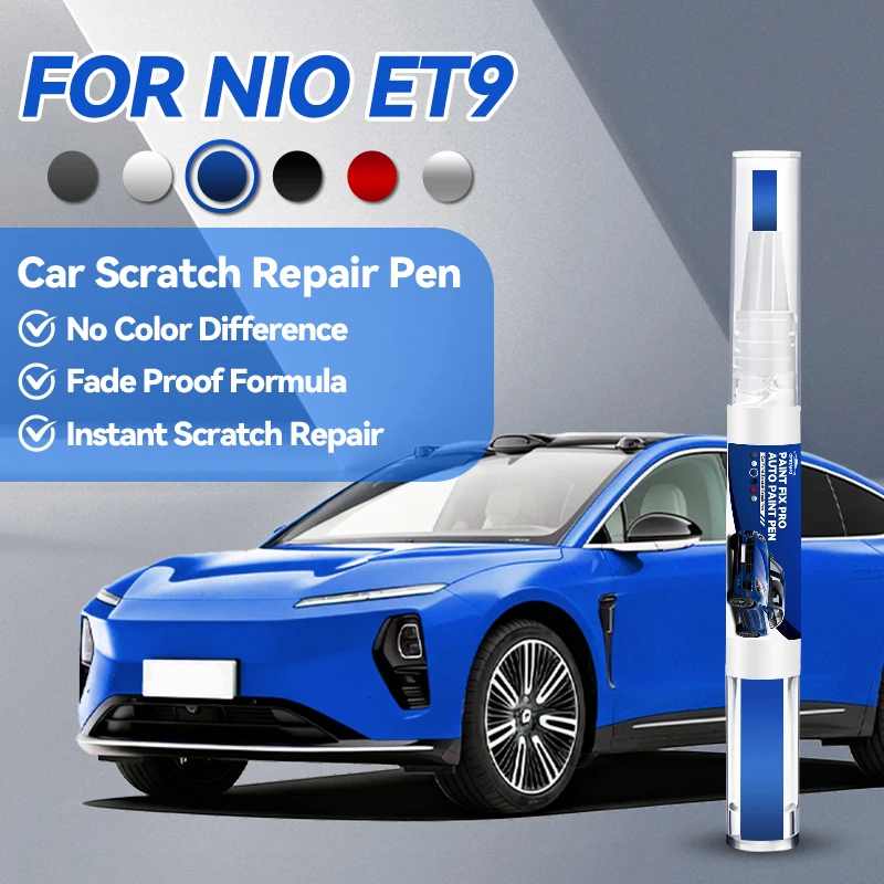 

Специализированный карандаш для ремонта автомобильной краски для NIO ET9 2021-2025: аксессуары для устранения царапин, цвета оранжевый, зеленый, белый, серебристый, бледно-серый
