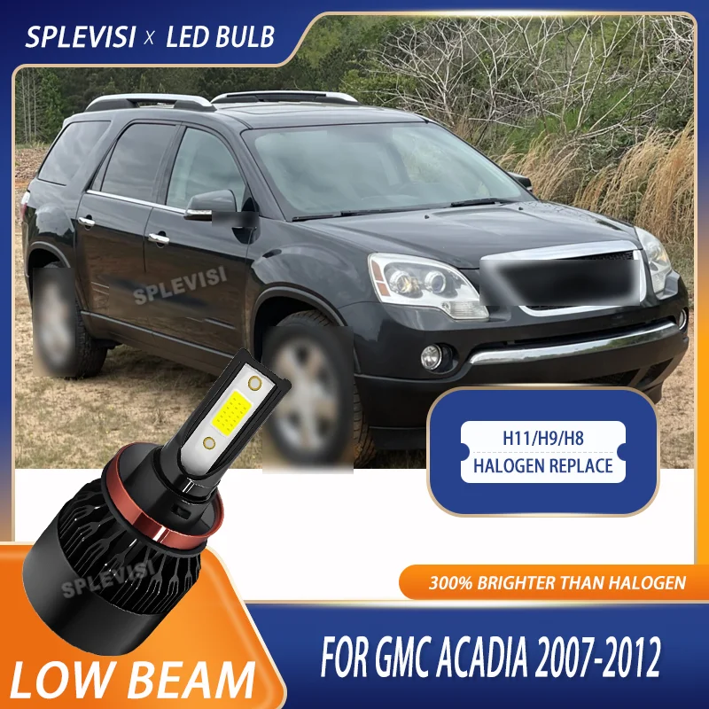 

Reliable Durable Black aluminium LED H11 Headlight Lo Beam 300% Brightness Increase For GMC Acadia 2007 2008 2009 2010 2011 2012