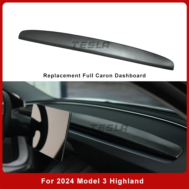 

For Tesla Highland Tesla Model 3 2023 2024 Full Carbon Fiber Dashboard Replacement Real Dry Molded Carbon Fiber Interior