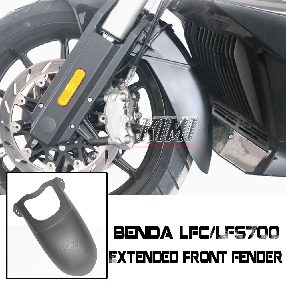 

FOR BENDA LFC700 Motorcycle Front Fender Without Punching and Lengthening Front Fender BD700-2 Modified Accessories